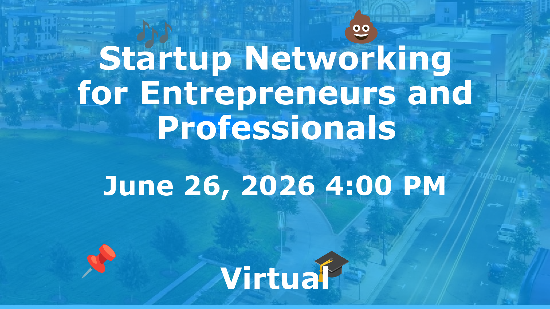 Startup Networking for Entrepreneurs and Professionals event image